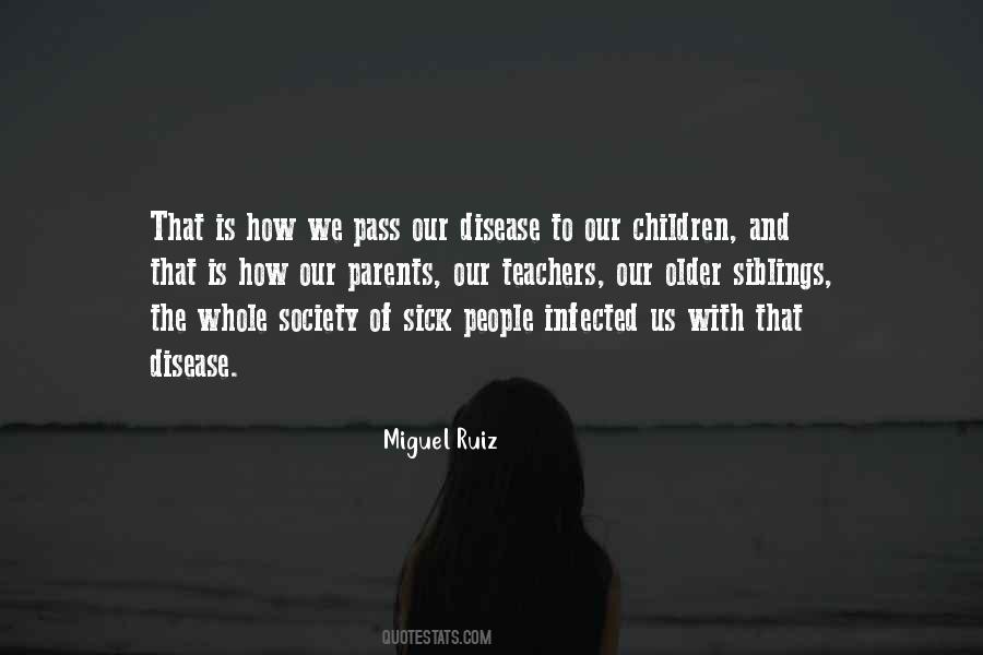 Society Is Sick Quotes #1794048