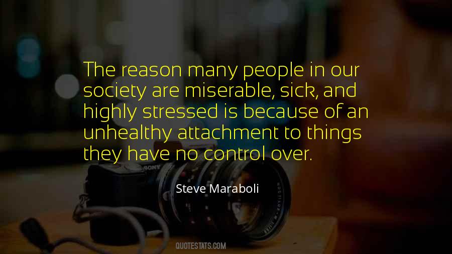 Society Is Sick Quotes #354305