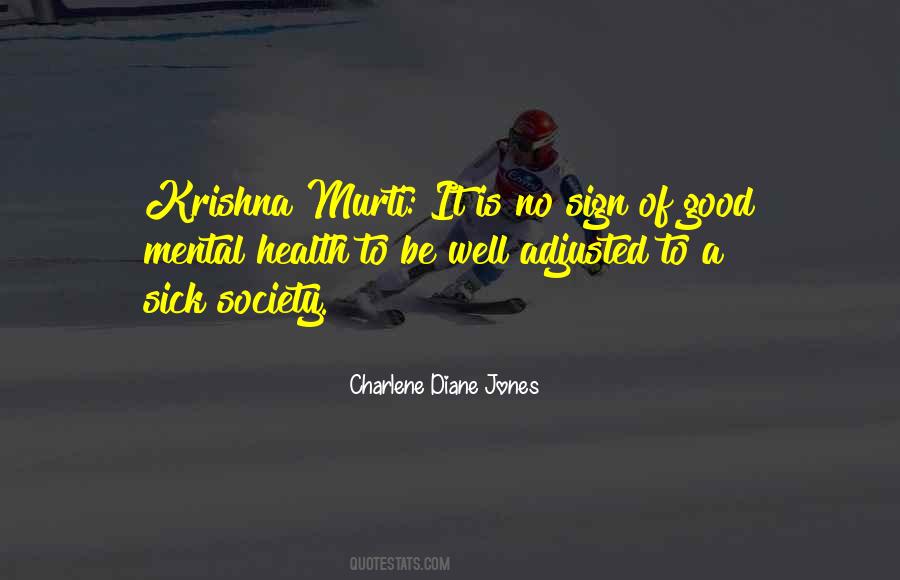 Society Is Sick Quotes #495253