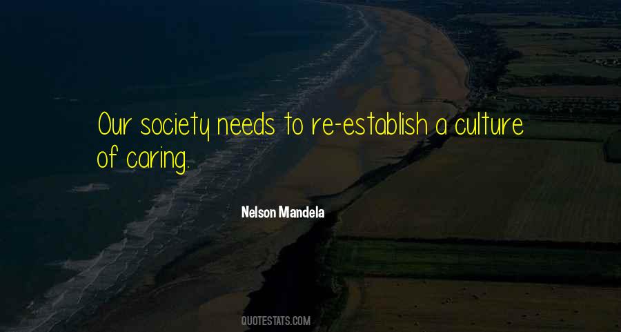 Society Needs Quotes #1264052