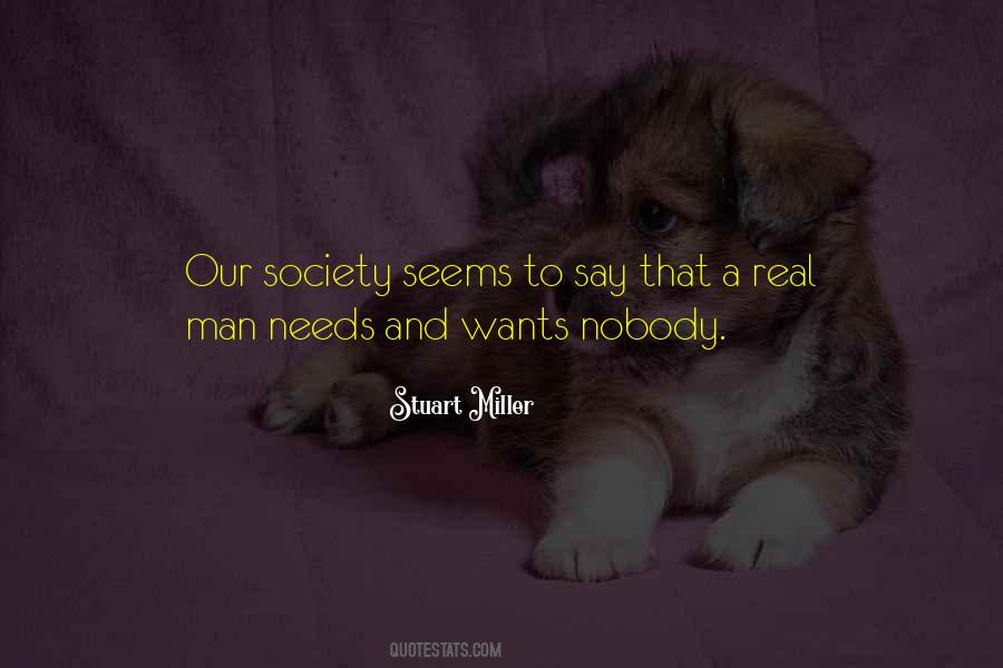 Society Needs Quotes #146442