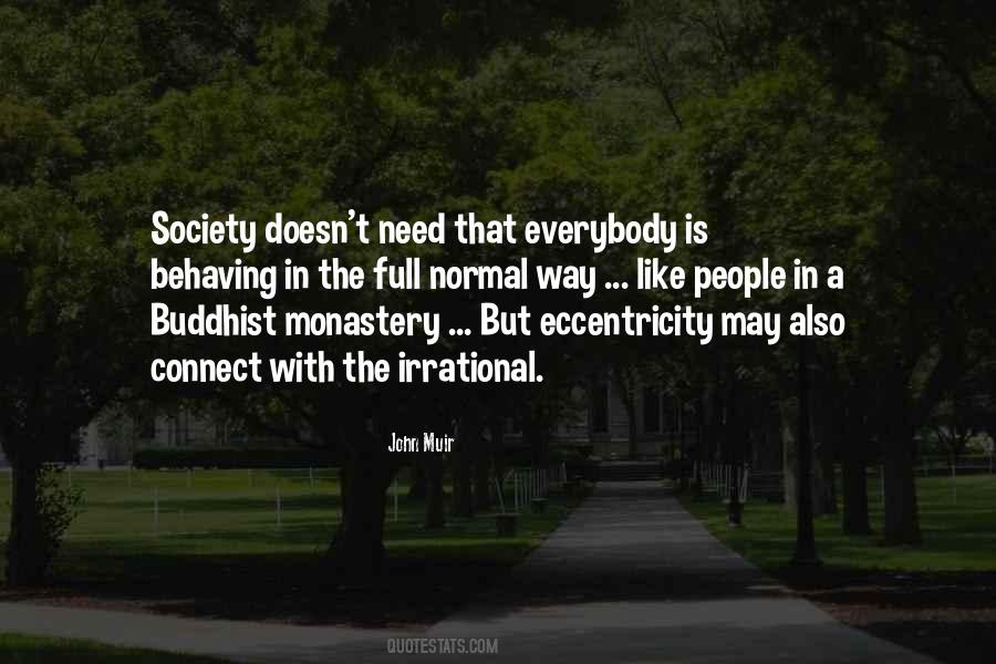 Society Needs Quotes #379995