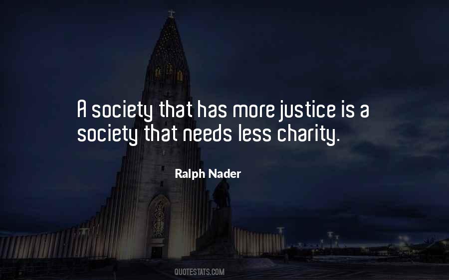Society Needs Quotes #526871