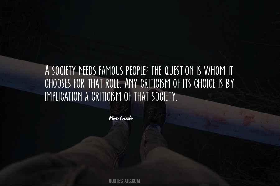 Society Needs Quotes #549707