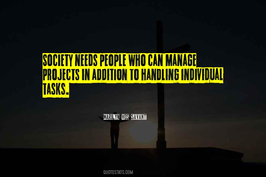 Society Needs Quotes #891148
