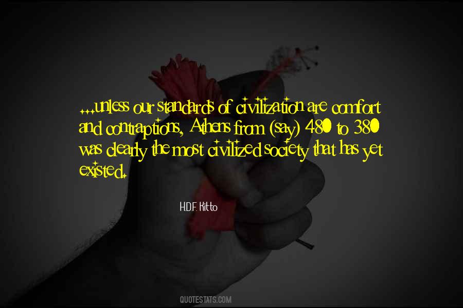 Society Standards Quotes #1191434