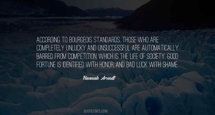 Society Standards Quotes #538381