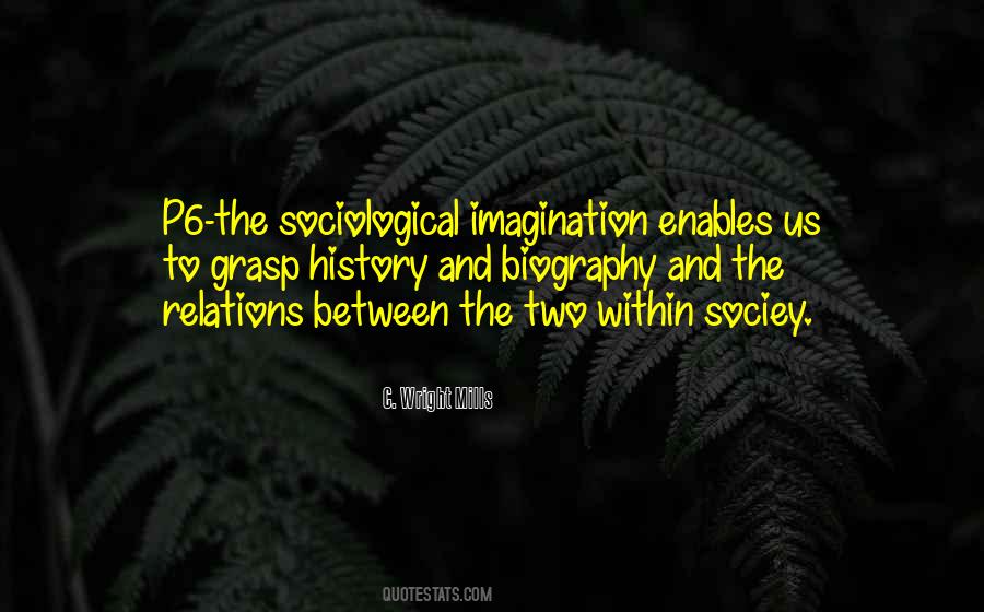 Sociological Quotes #1113266