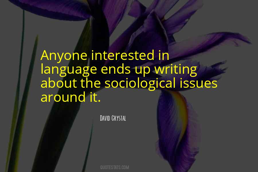 Sociological Quotes #1171898