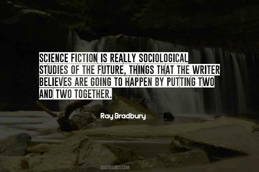 Sociological Quotes #1446115