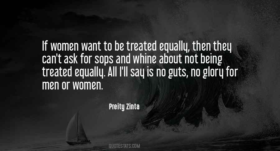 Quotes About Being Treated Equally #757082
