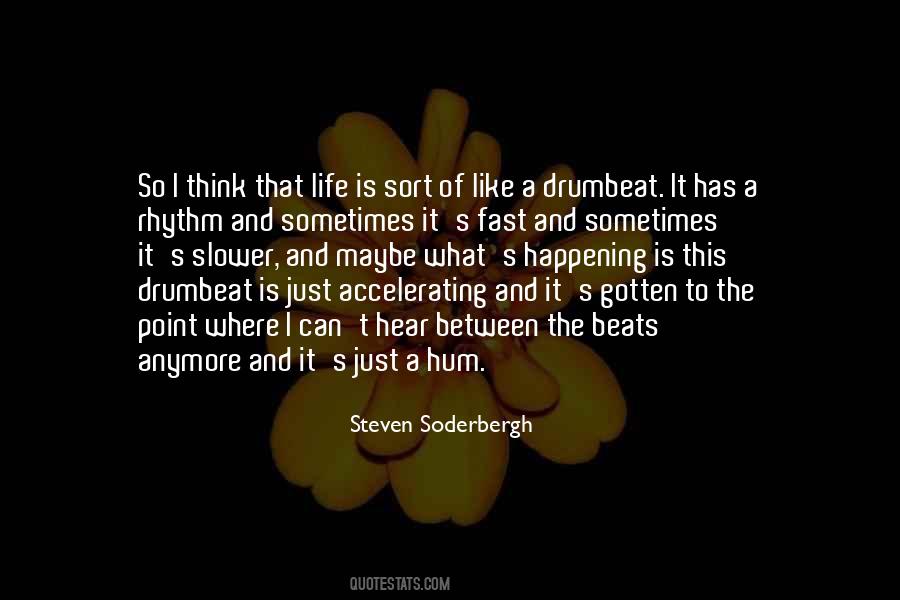 Soderberg Quotes #585889