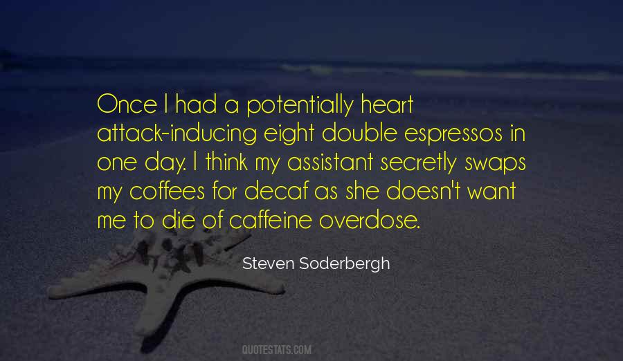 Soderbergh Quotes #21749
