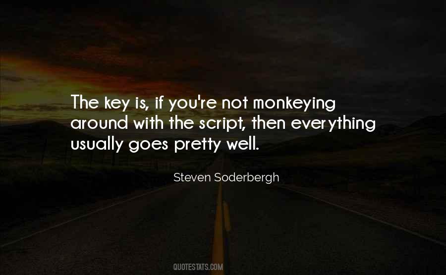Soderbergh Quotes #508454