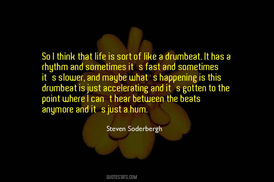 Soderbergh Quotes #585889