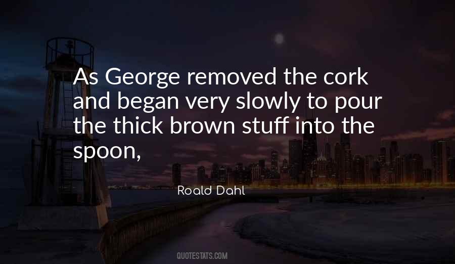 Quotes About Roald Dahl #30912