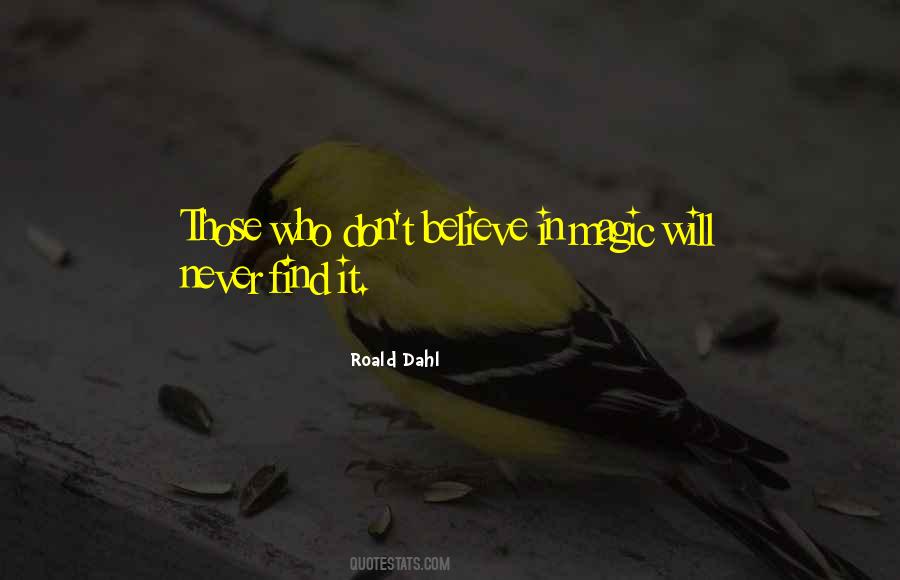 Quotes About Roald Dahl #413473