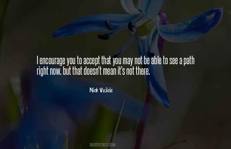 Quotes About Nick Vujicic #888180