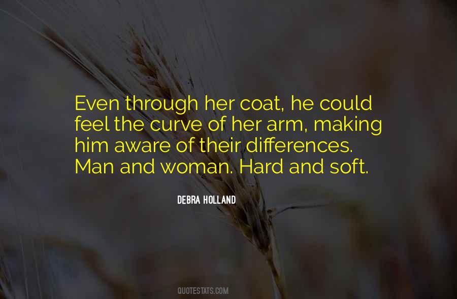 Soft Man Quotes #95453