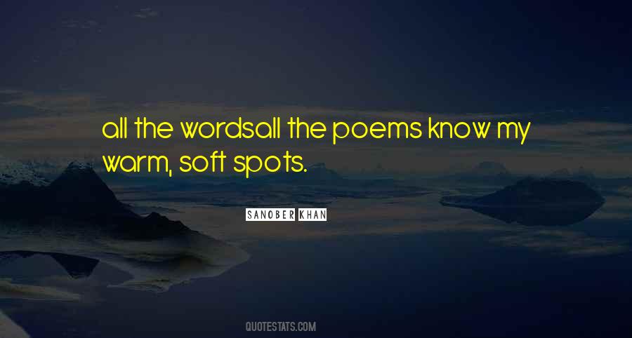 Soft Words Quotes #946010