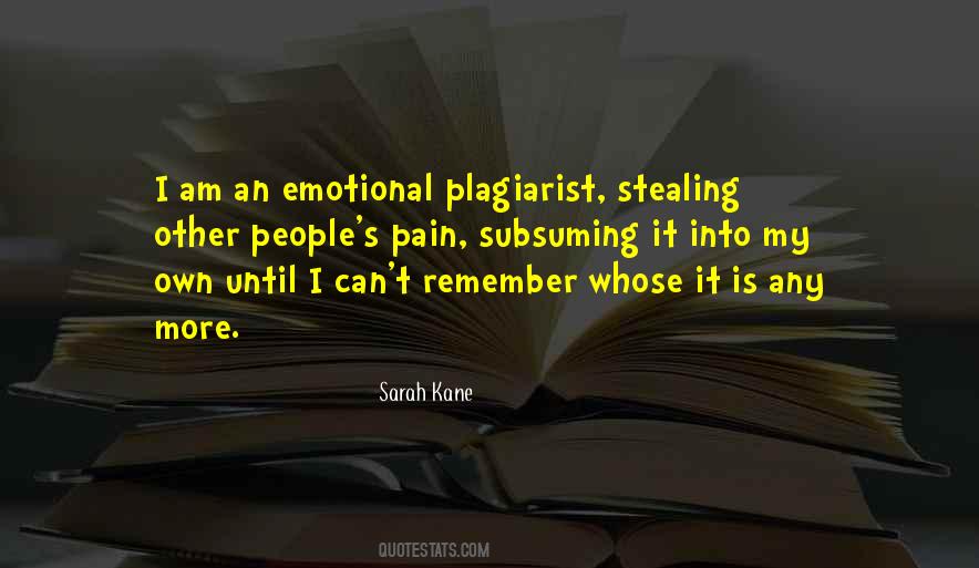 Quotes About Sarah Kane #1107746