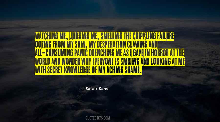 Quotes About Sarah Kane #1152074