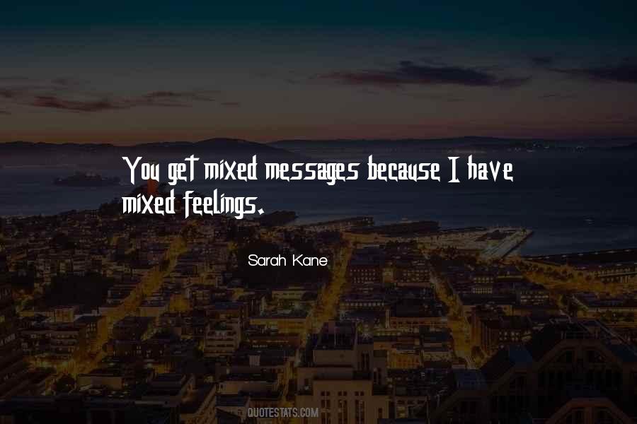Quotes About Sarah Kane #904537