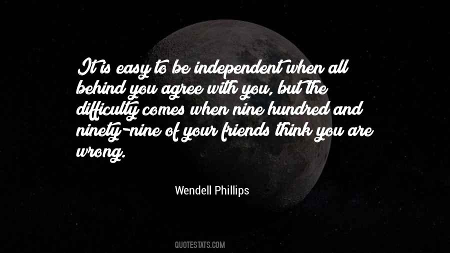 Quotes About Wendell Phillips #1077084