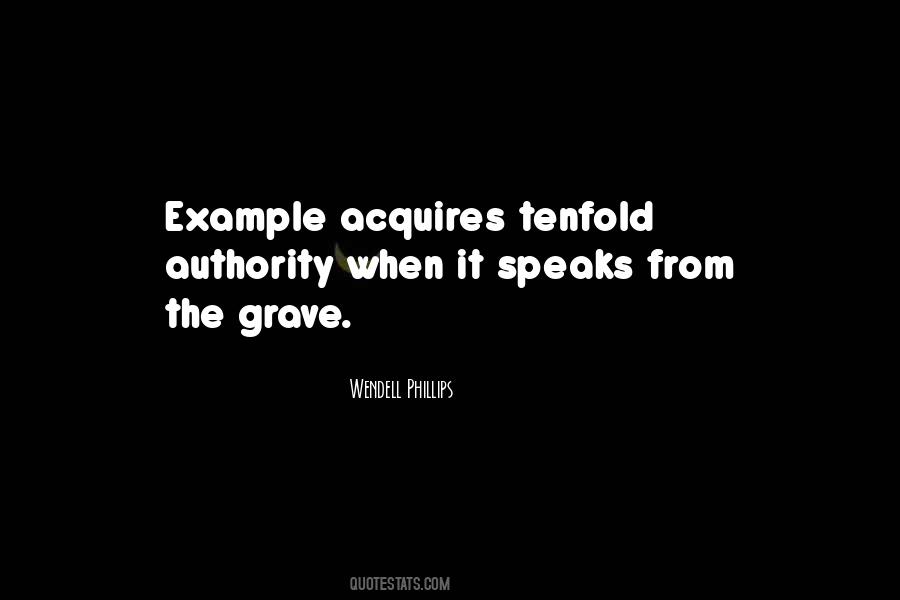 Quotes About Wendell Phillips #1098150