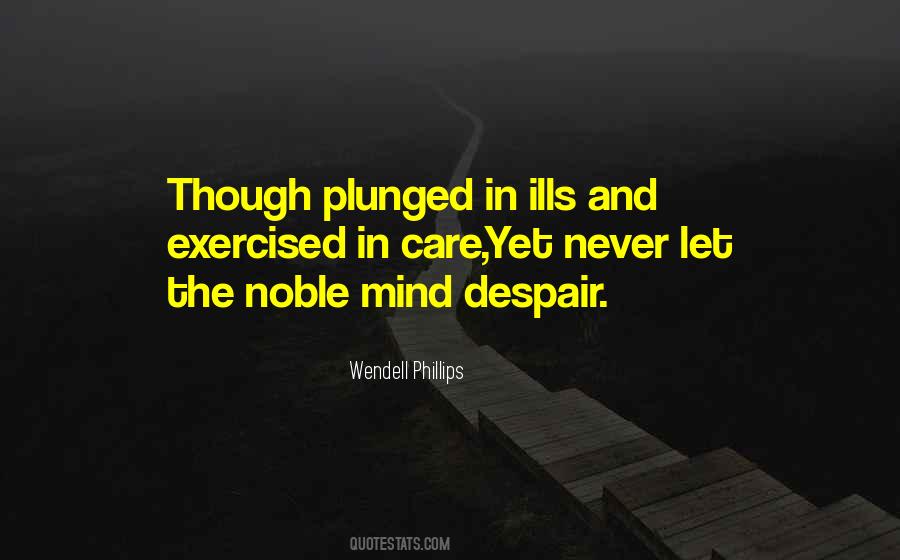 Quotes About Wendell Phillips #1383235