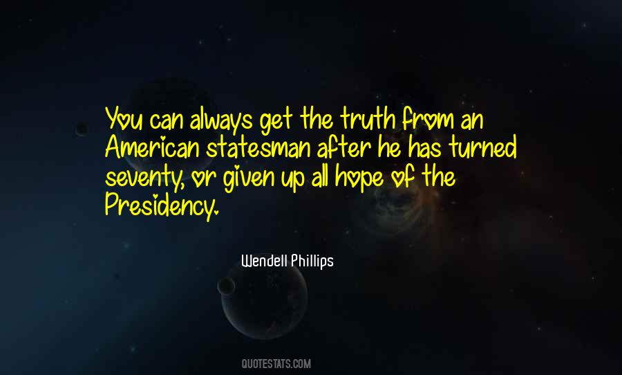 Quotes About Wendell Phillips #1392861