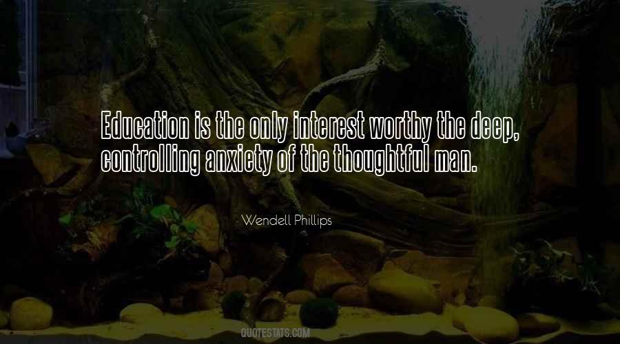 Quotes About Wendell Phillips #1859950