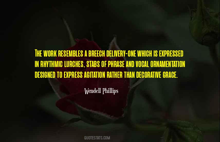 Quotes About Wendell Phillips #905659