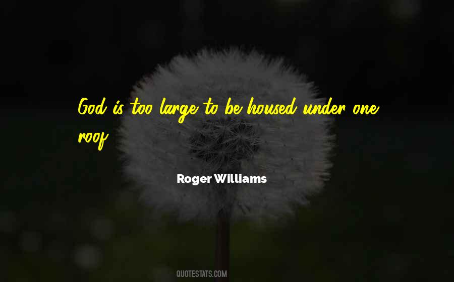 Quotes About Roger Williams #1458235