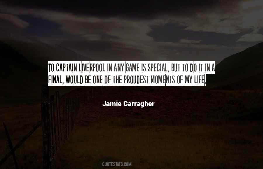 Quotes About Jamie Carragher #1466111