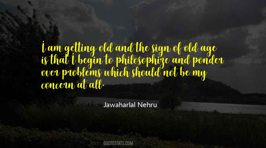 Quotes About Jawaharlal Nehru #816599