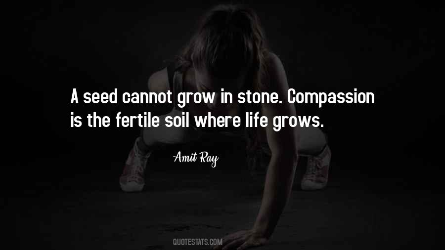 Soil Life Quotes #1509487