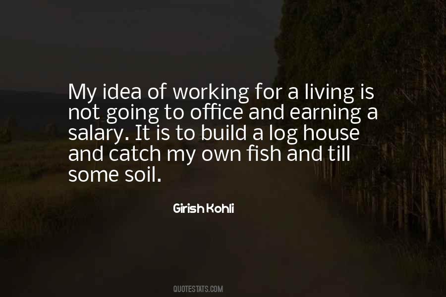 Soil Life Quotes #41747