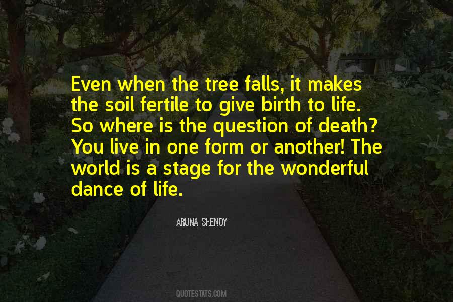 Soil Life Quotes #920392