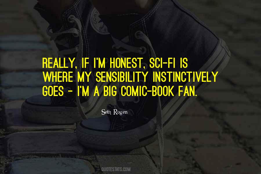 Quotes About Seth Rogen #275315