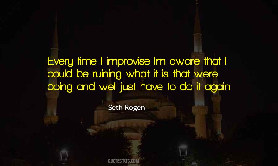 Quotes About Seth Rogen #849553