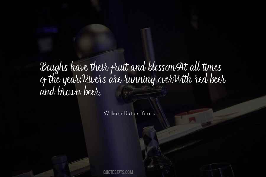 Quotes About William Butler Yeats #167605