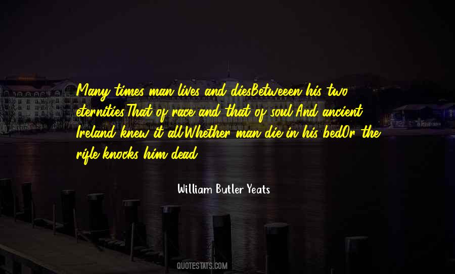 Quotes About William Butler Yeats #206924