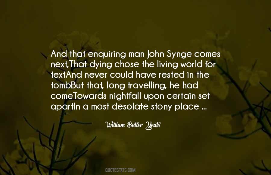 Quotes About William Butler Yeats #208187