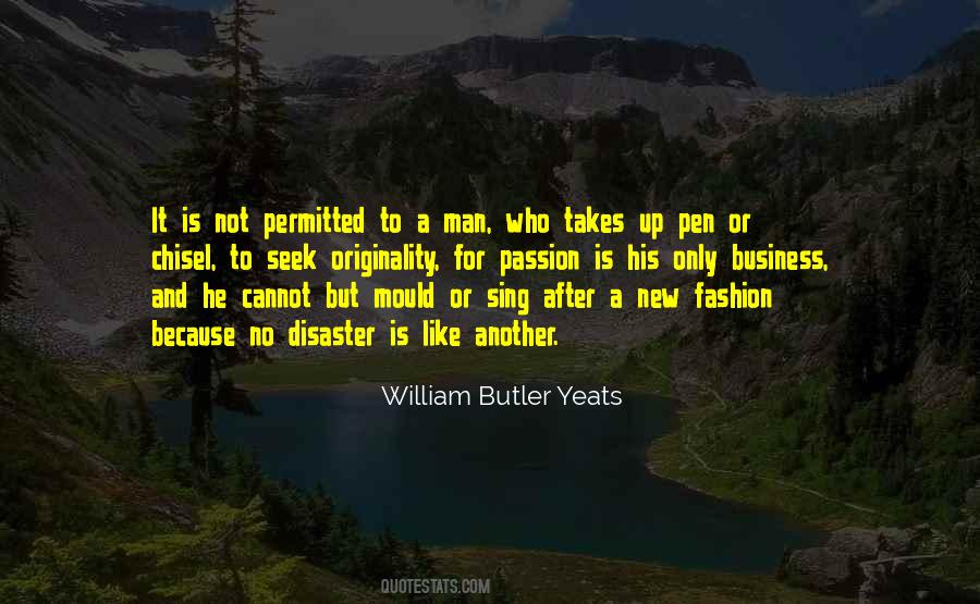 Quotes About William Butler Yeats #259382