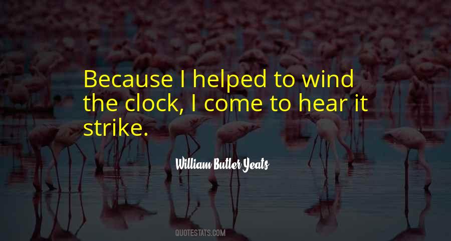 Quotes About William Butler Yeats #400204