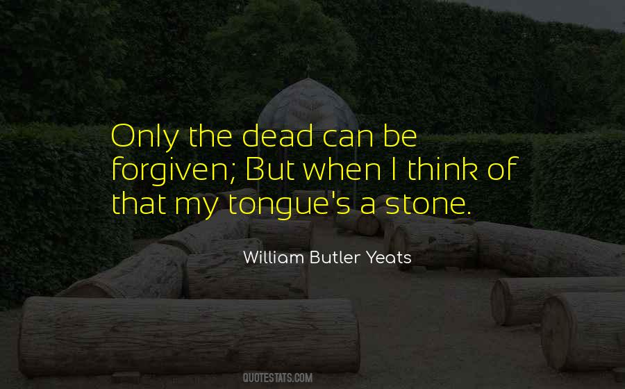 Quotes About William Butler Yeats #414376
