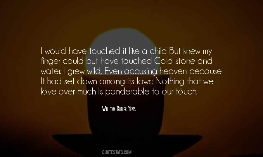 Quotes About William Butler Yeats #423257