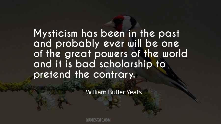 Quotes About William Butler Yeats #76605