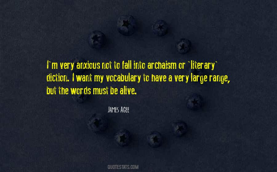 Quotes About Archaism #1873687